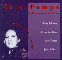 Marc Pompe - You Must Believe in Swing - CJR 1163