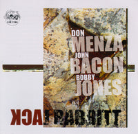 Don Menza - John Bacon - Bobby Jones - CJR 1184