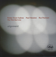 Petter Frost Fadnes - Paul Hession - Rus Pearson - Alignment - CJR 1217