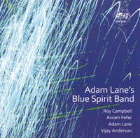 Adam Lane - Blue Spirit Band - CJR 1231