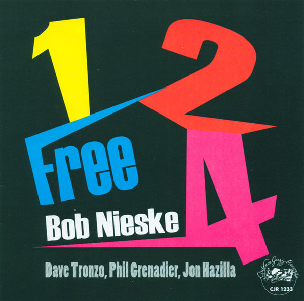 Bob Nieske - 1 2 Free 4 - CJR 1233