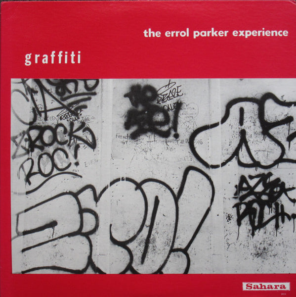 The ERROL PARKER Experience [quartet] - Graffitti - Sahara 1011 LP