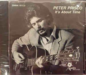 PETER PRISCO - IT'S ABOUT TIME - ZINNIA - 101 - CD