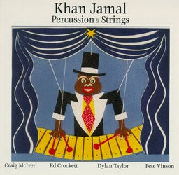 Khan Jamal - Percussion & Strings - CIMP 143