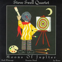 Steve Swell Quartet - Moons of Jupiter - CIMP 149