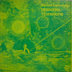 Byard Lancaster ‎– Personal Testimony - CONCERT ARTISTS 1 LP [signed by Byard Lancaster]