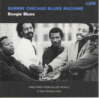 BURNIN CHICAGO BLUES MACHINE - BOOGIE BLUES - GBW - 3 - CD [OBI included]