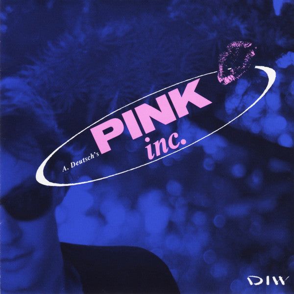 ALEX DEUTSCH - PINK INC - DIW [Japanese Pressing] - 852 - CD
