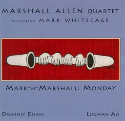 MARSHALL ALLEN QUARTET - MARK-MARSHALL: MONDAY - CIMP 171