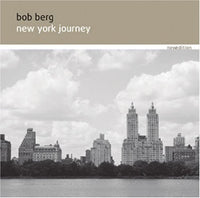 BOB BERG - NEW YORK JOURNEY - NEWEDITION - 8713 - CD