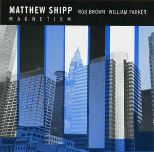 MATTHEW SHIPP - MAGNETISM - BLEUREGARD - 1957
