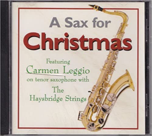 Carmen Leggio - A Saxophone For Christmas - GOOD MUSIC 159822 CD
