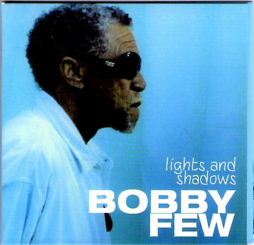 BOBBY FEW - LIGHTS AND SHADOWS - BOXHOLDER 54 CD