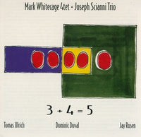Mark Whitecage Quartet - Joseph Scianni Trio - CIMP 155