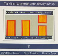 The Glenn Spearman - John Heward Group - TH - CIMP 148