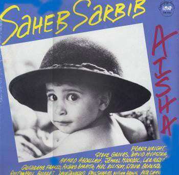 SAHEB SARBIB - MULTINATIONAL BIG BAND - AISHA - CADENCE 1010 - LP