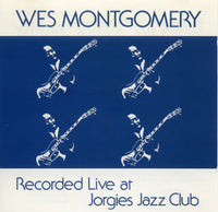 Wes Montgomery - Live at Jorgies Jazz Club 1961 - VGM Soulard 1 CD