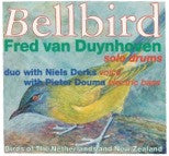 Fred Van Duijnhoven -  BellBird -  PJJ 01 CD