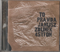 Janusz Zdunek 4Syfon – To Prawda - Mózg 005 CD