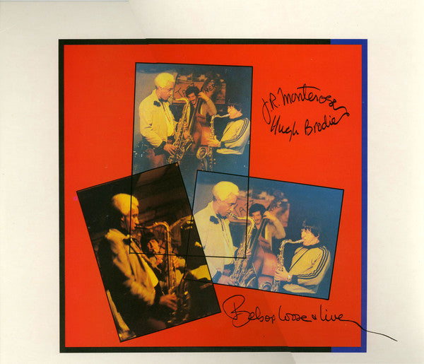 J.R. MONTEROSE - HUGH BRODIE - BEBOP LOOSE + LIVE - CADENCE JAZZ 1013 LP