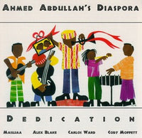 Ahmed Abdullah Diaspora - Dedication - CIMP 152