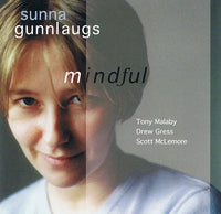 SUNNA GUNNLAUGS - MINDFUL - SUNNY SKY - 720 - CD