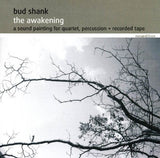 BUD SHANK - THE AWAKENING - NEWEDITION - 8706 - CD