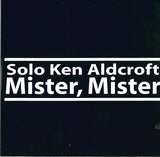 KEN ALDCROFT - MISTER, MISTER - [SOLO GUITAR] TRIO  - 22 - CD