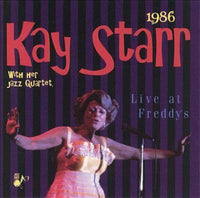 KAY STARR - LIVE AT FREDDY'S 1986 - BALDWIN STREET - 202 - CD
