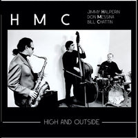 Jimmy Halperin - Don Messina - Bill Chattin - High and Outside - CJR 1265