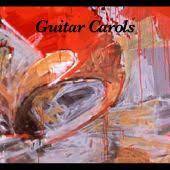 Barry Wedgle - Guitar Carols -  EXIT 1019 CD