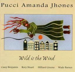 Pucci Amanda Jhones - Wild is the Wind - CIMP 170