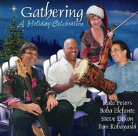 Kate Peters - Baba Elefante - Steve Dixon - Ron Kobayashi - Gathering A Holiday Celebration - Carpet Cat 117 CD