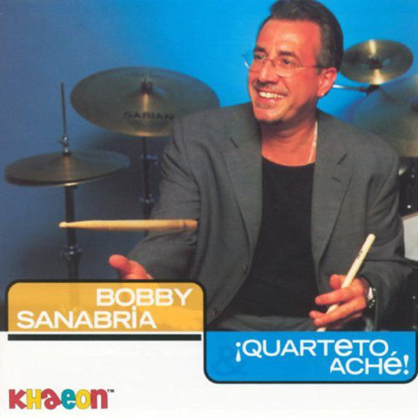 BOBBY SANABRIA - QUARTETO ACHE - KHAEON - 200207 - CD