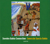 FREDRIK NOREN - SWEDEN BAHIA CONNECTION - MIRRORS - 13 - CD