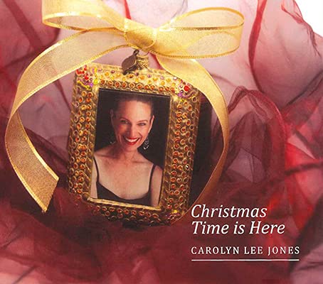 Carolyn Lee Jones - Christmas Time is Here - Catn'round Sound 4293 CD