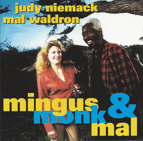 Judy Niemack and Mal Waldron - Mingus Monk and Mal - Freelance 21 CD