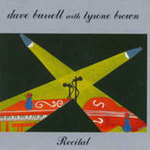Dave Burrell with Tyrone Brown - Recital - CIMP 230