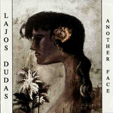 LAJOS DUDAS - ANOTHER FACE - EARRATIONAL - 1032 - CD