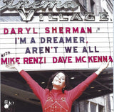 DARYL SHERMAN - I'M A DREAMER - BALDWIN STREET - 204 - CD