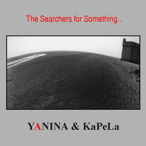 JANUSZ YANINA - SEARCHERS FOR SOMETHING - GOWI - 56 - CD