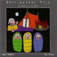 Paul Smoker Trio - Mirabile Dictu - CIMP 233