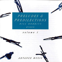BILL DOBBINS - PRELUDES + PREDILECTIONS VOL.1 - ADVANCE - 9021 - CD