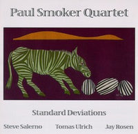 Paul Smoker Quartet - Standard Deviations - CIMP 186