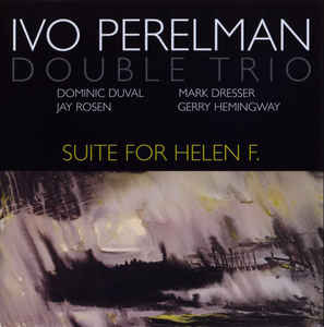 IVO PERELMAN - SUITE FOR HELEN F - BOXHOLDER - 38/39 [2 CD SET]