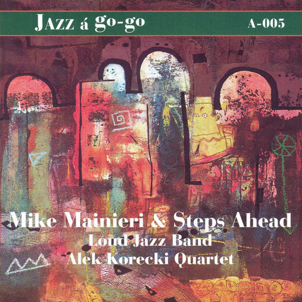 Mike Maineri and Steps Ahead - Loud Jazz Band - Alek Korecki  - AKWARIUM - 5 - CD