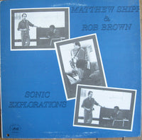 Matthew Shipp & Rob Brown DUET ‎– Sonic Explorations CADENCE JAZZ 1037 LP