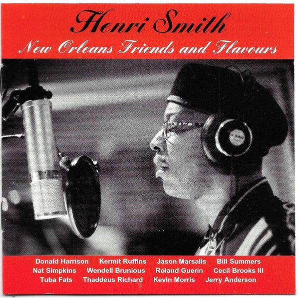 HENRI SMITH - NEW ORLEANS FRIENDS AND FLAVORS - BLUEJAY - 5011 - CD