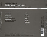 TOMASZ STANKO - FREELECTRONIC IN MONTREUX - NEWEDITION - 8714 - CD