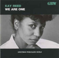 KAY REED - WE ARE ONE - GBW - 6 - CD [OBI included]